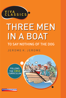 Viva Classics: Three Men in a Boat Class IX